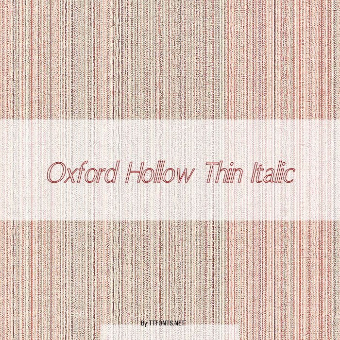 Oxford Hollow Thin Italic example